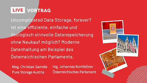 Mag. Christian Samide (Pure Storage Austria), Ing. Johannes Kornfellner (Österreichisches Parlament)