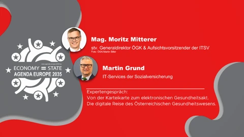 Mag. Moritz Mitterer (stv. Generaldirektor ÖGK & Aufsichtsvorsitzender ITSV). Martin Grund (ITSV)