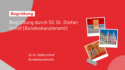 SC Dr. Stefan Imhof (Bundeskanzleramt Sektion IV)