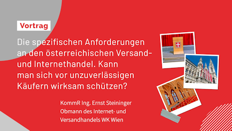 KommR Ing. Ernst Steininger (Obmann Internet- und Versandhandel WK Wien)