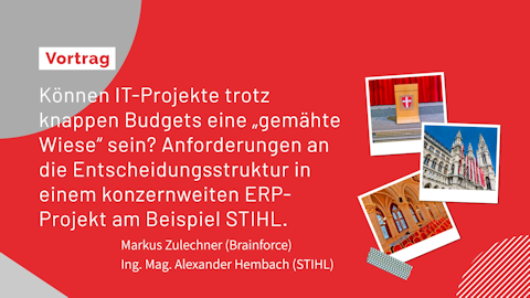 Markus Zulechner (Brainforce), Ing. Mag. Alexander Hembach (STIHL)